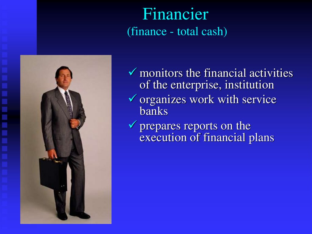 Financier (finance - total cash)