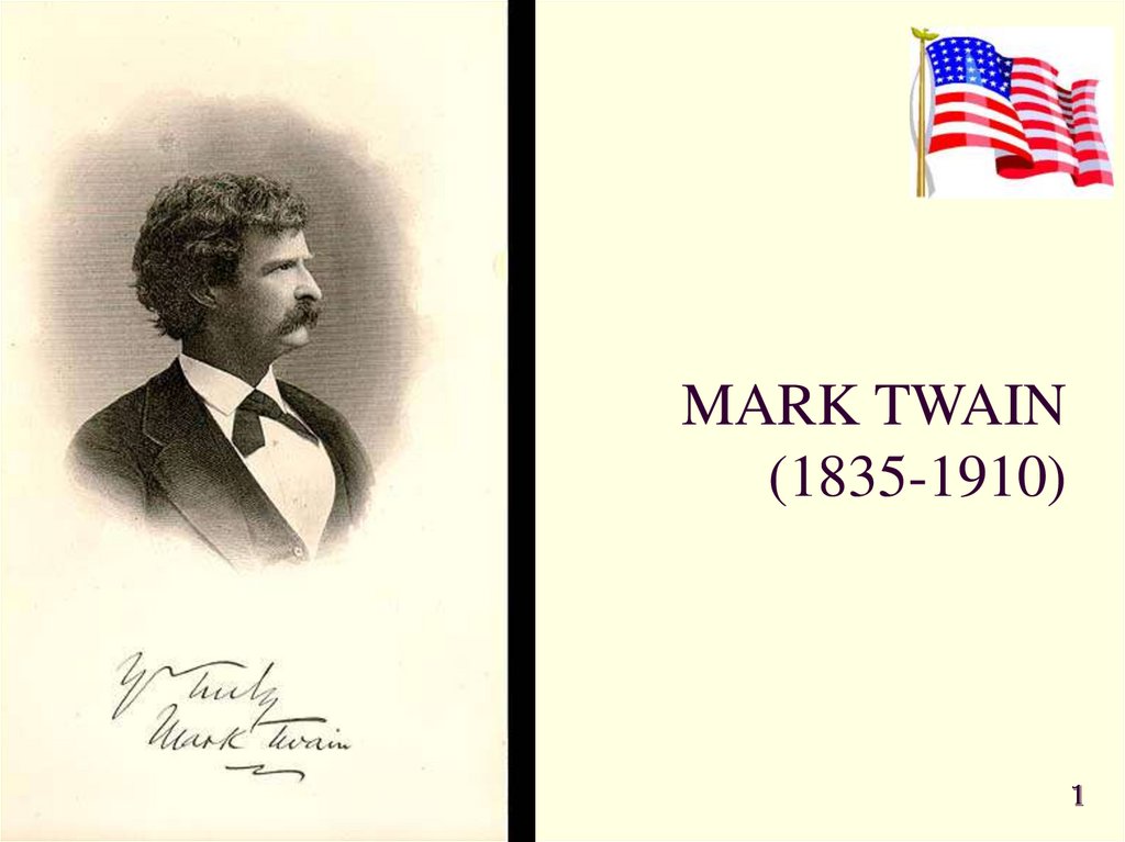 MARK TWAIN (1835-1910)