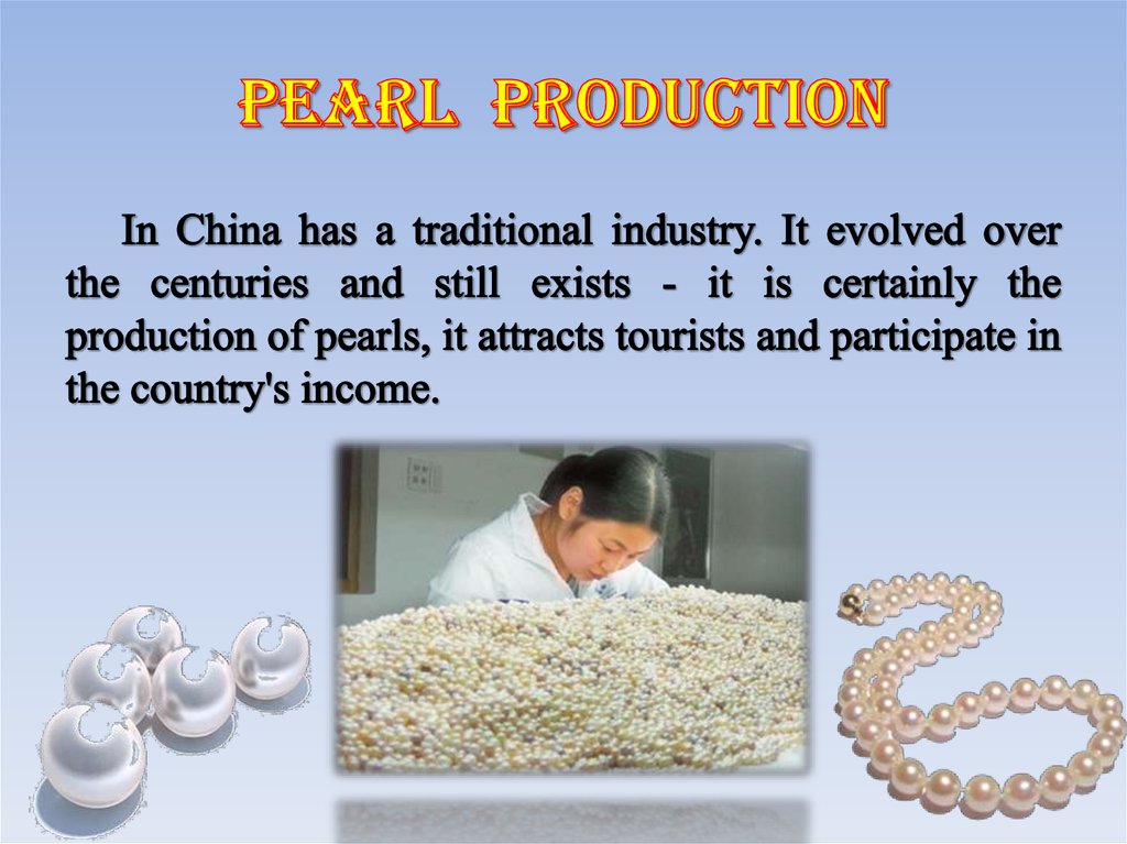 pearl production