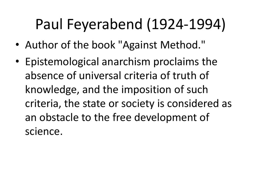 Paul Feyerabend (1924-1994)