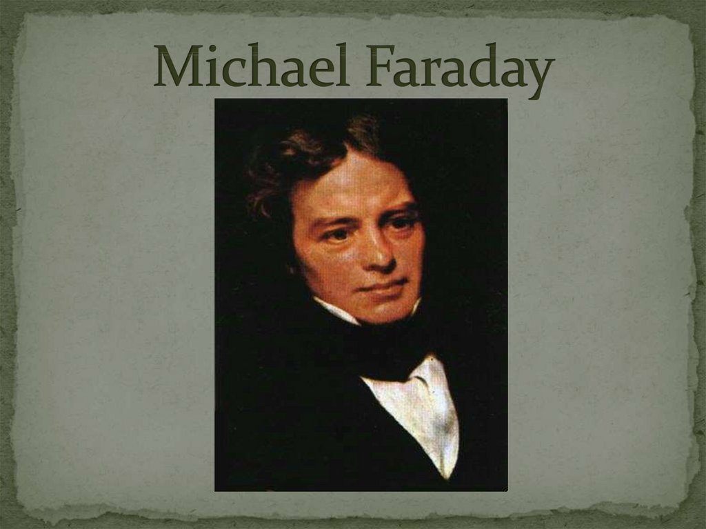 Michael Faraday