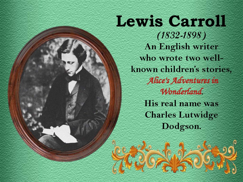 Best english writers. Льюиса Кэрролла (1832–1898). English writers презентация. Famous British writers. Британские Писатели презентация.