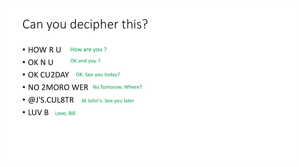 Can you decipher this?