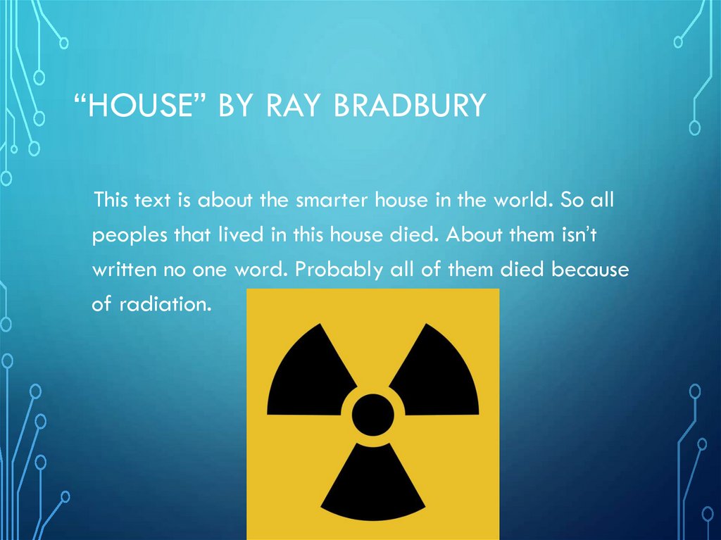 “house” by ray bradbury