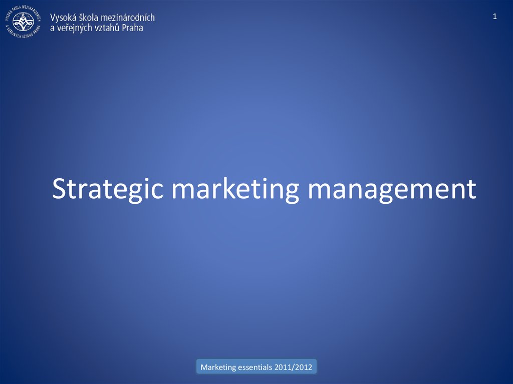 Strategic marketing management