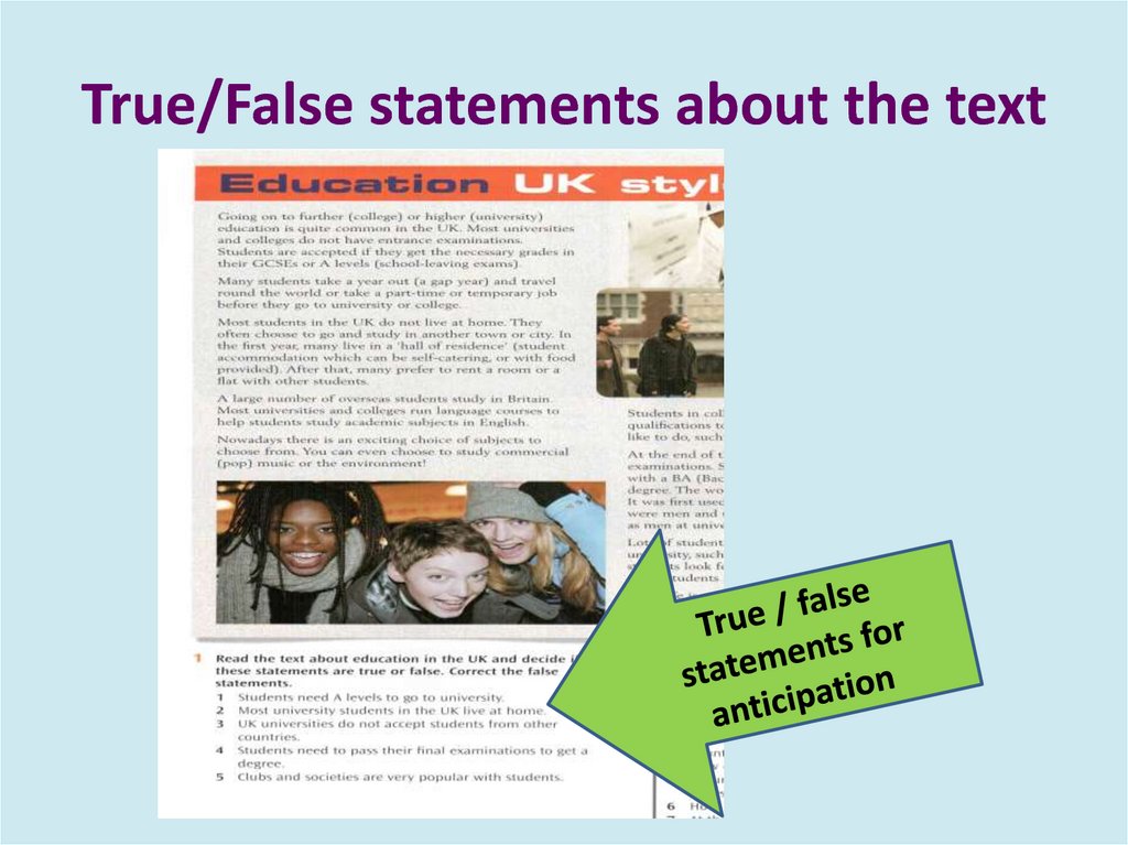 True/False statements about the text