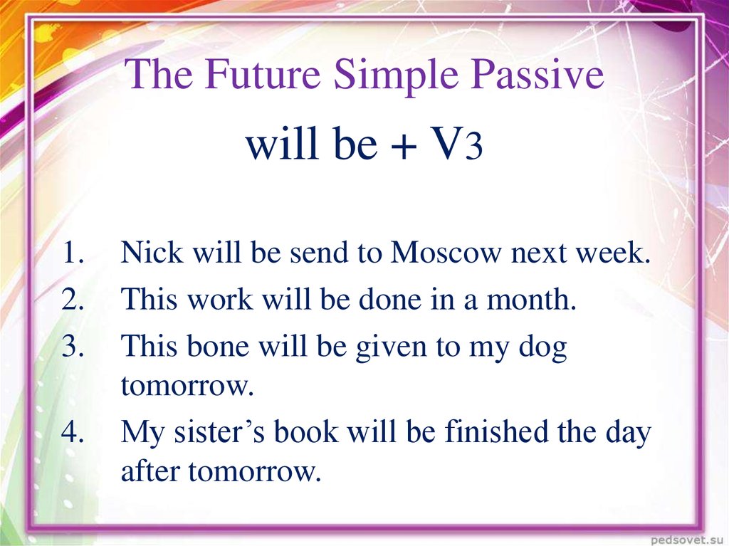 Future simple passive презентация 7 класс