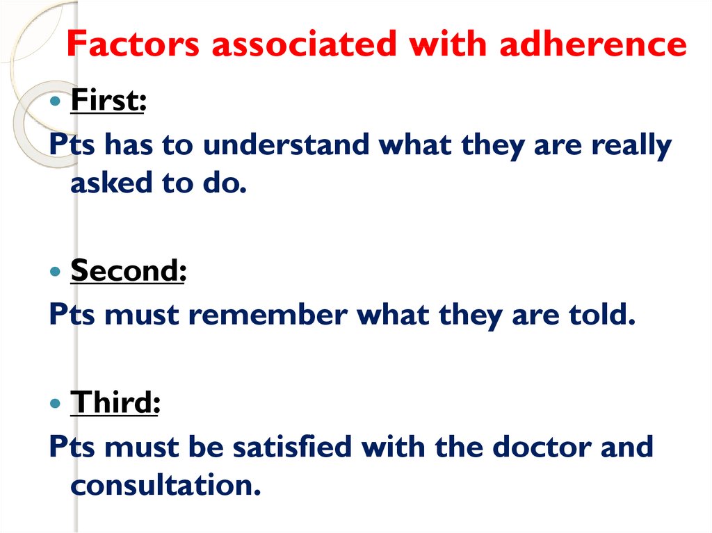 Factors associated with adherence