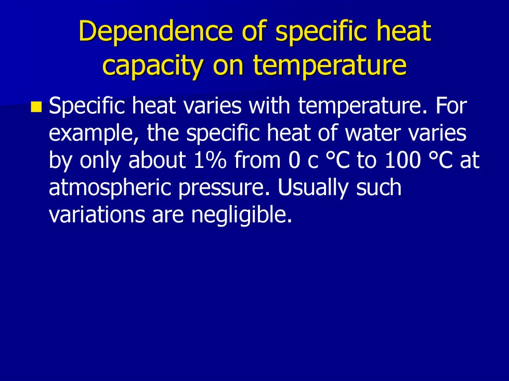 Dependence of specific heat capacity on temperature