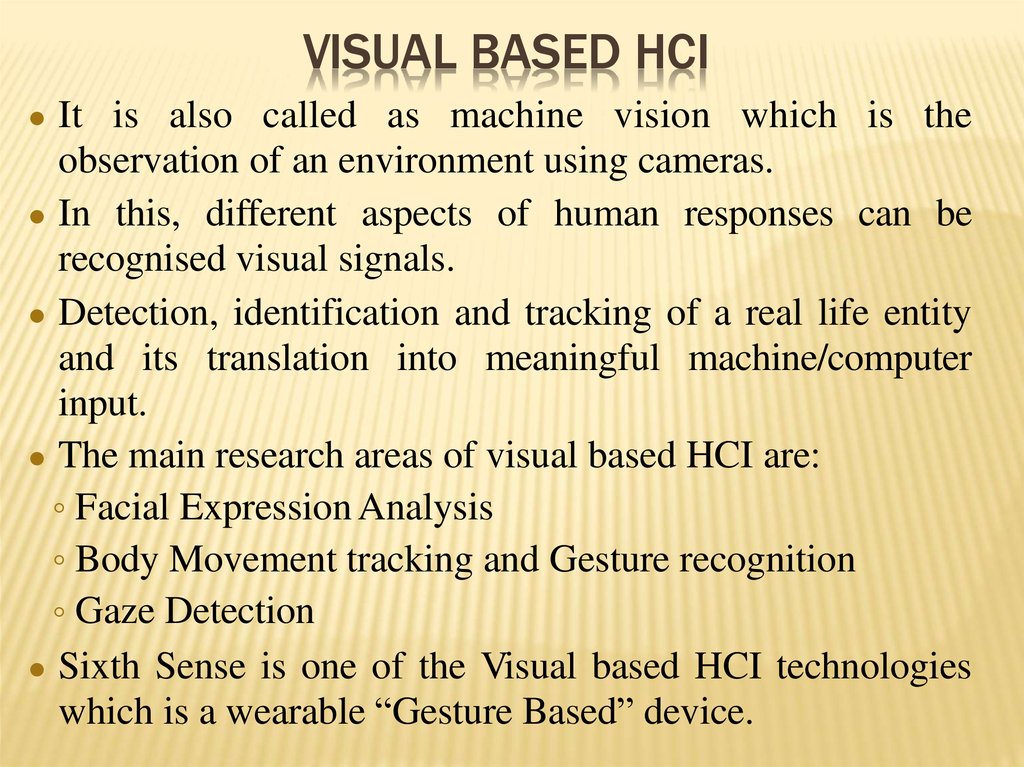 Visual Based HCI