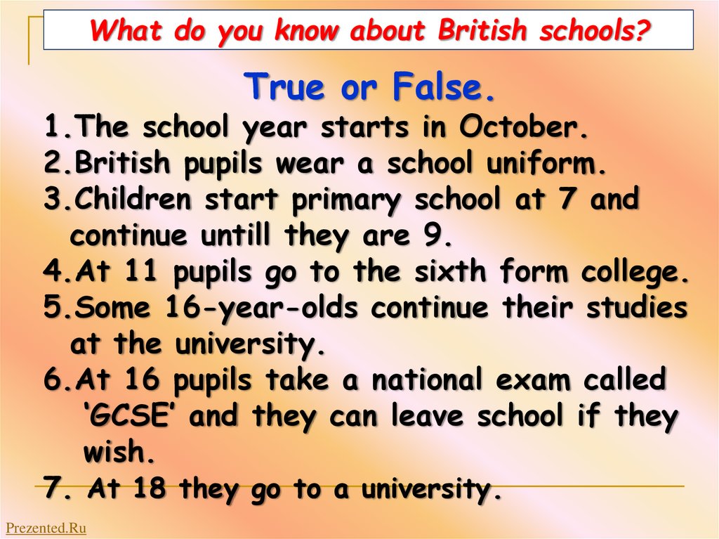 What do you know about British schools?
