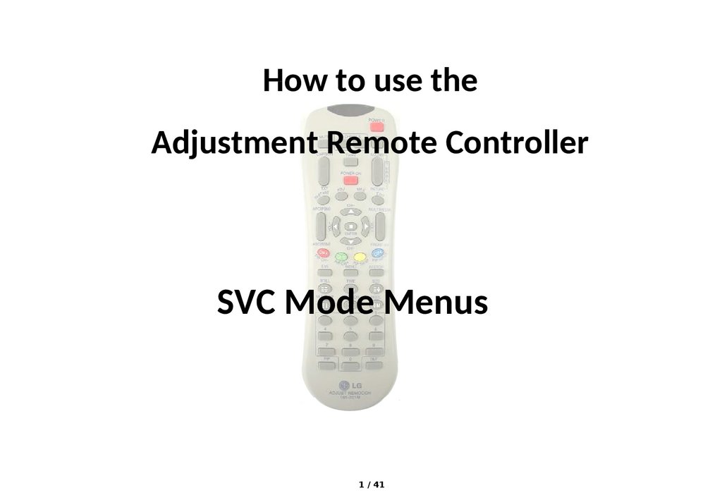 SVC Mode Menus