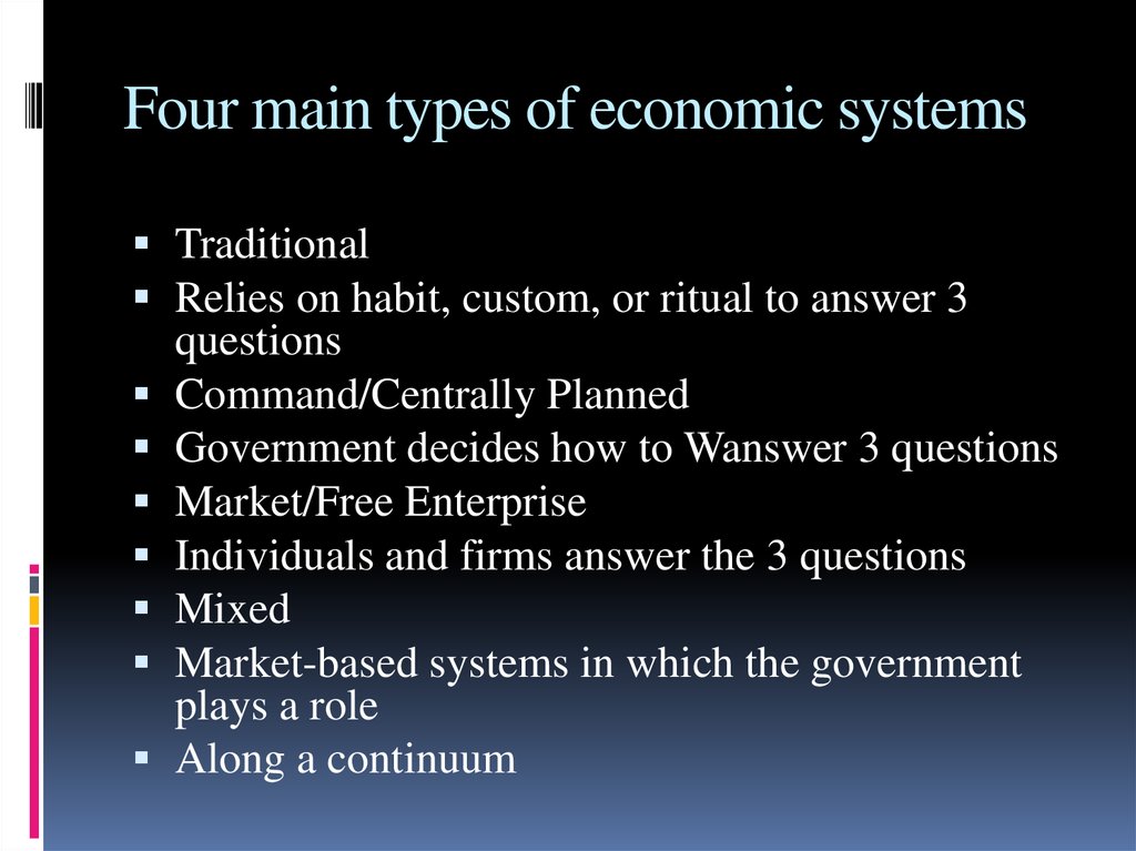 Four main types of economic systems