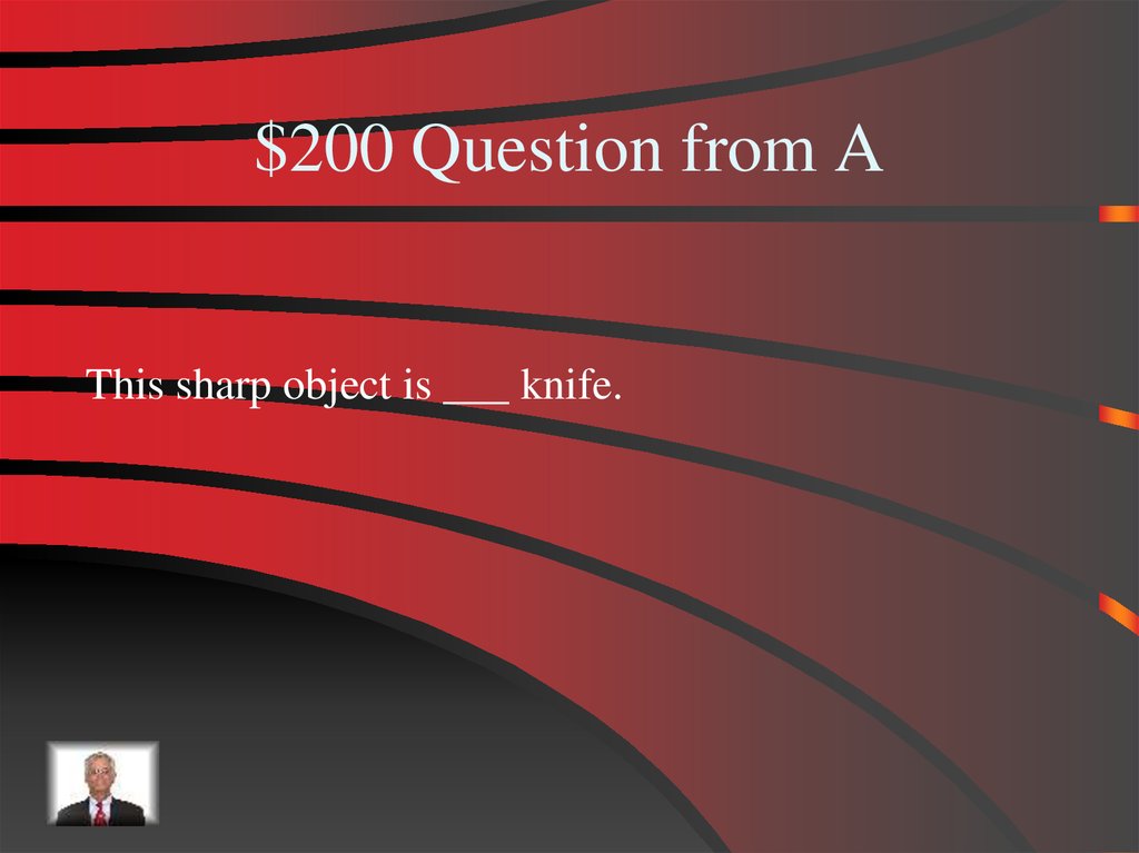 $200 Question from A