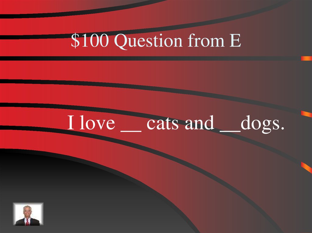 $100 Question from E