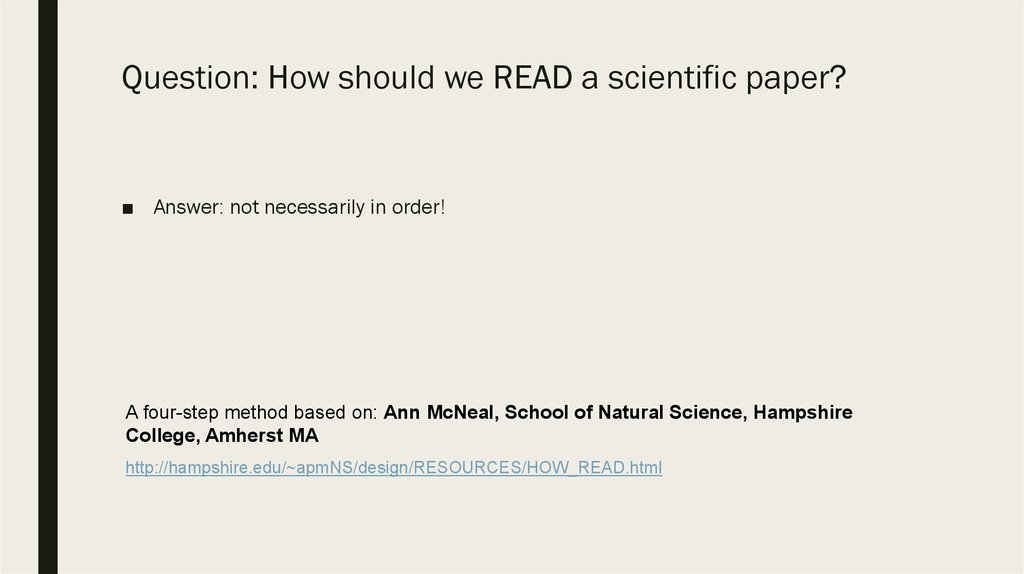 Question: How should we READ a scientific paper?