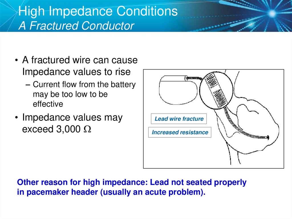 High Impedance Conditions A Fractured Conductor