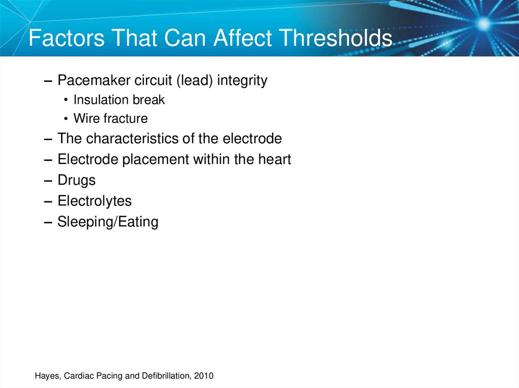 Factors That Can Affect Thresholds