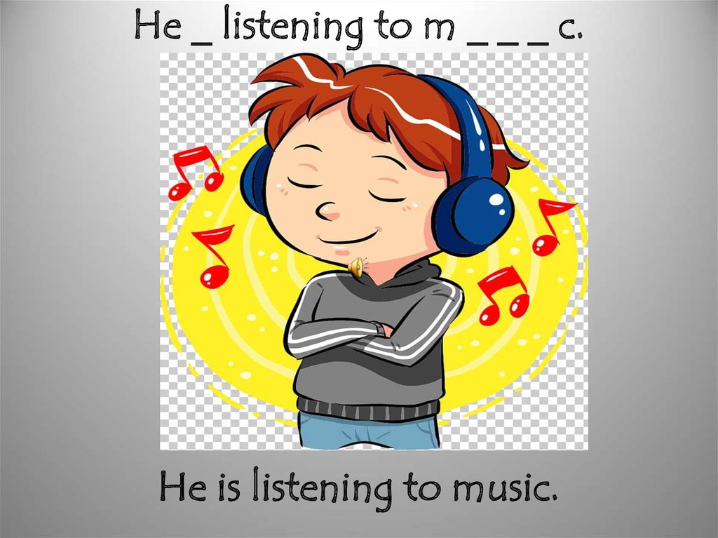 They listening to music now. He is Listening to Music. Listen картинка. Listen to Music картинка для детей. Слушать музыку рисунок.