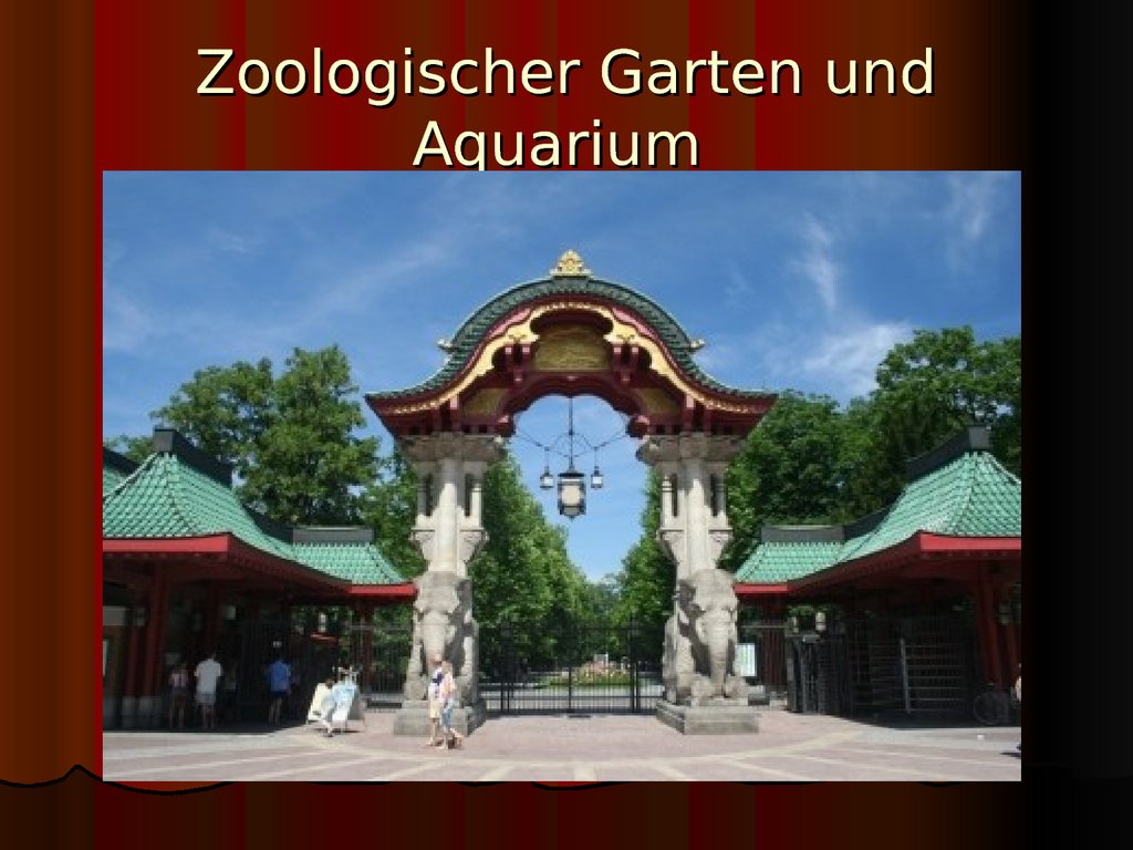 Zoologischer Garten und Aquarium