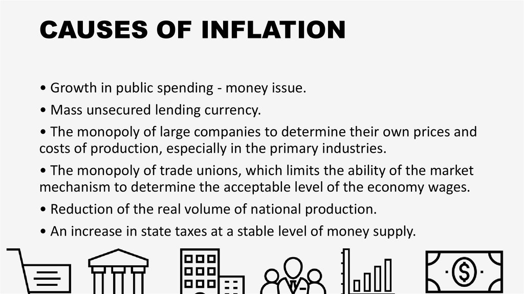 Inflation. Inflation in different economic systems. Causes of inflation