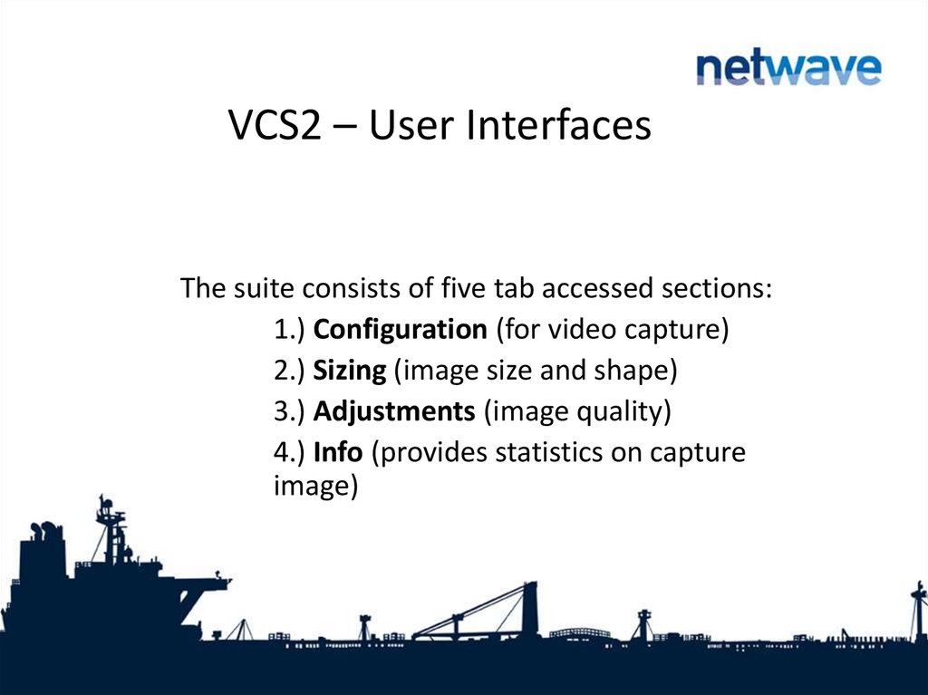 VCS2 – User Interfaces