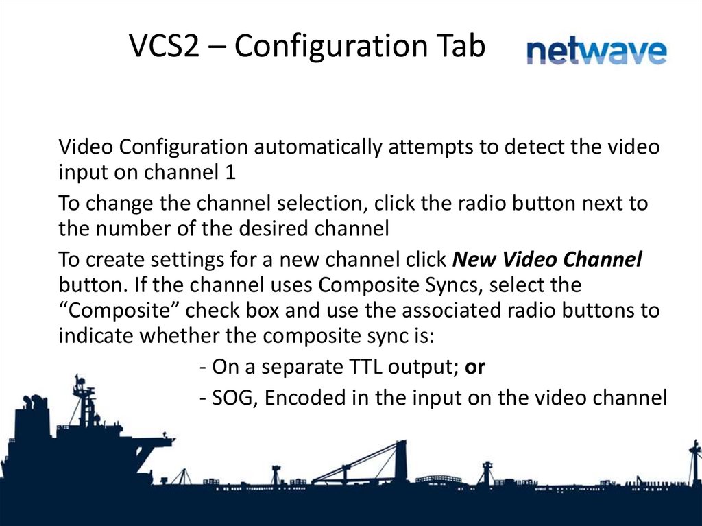 VCS2 – Configuration Tab
