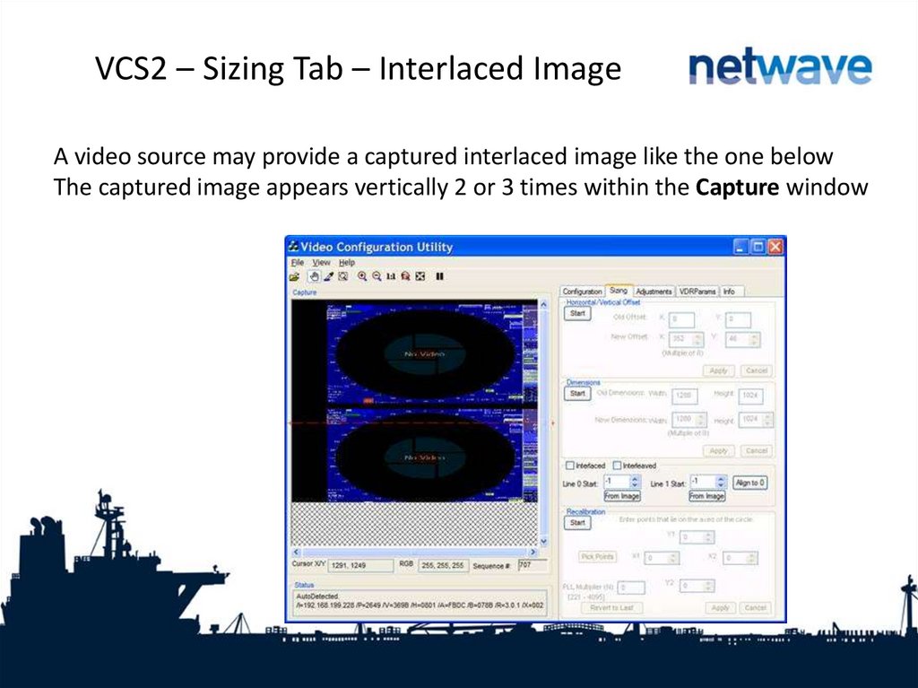 VCS2 – Sizing Tab – Interlaced Image