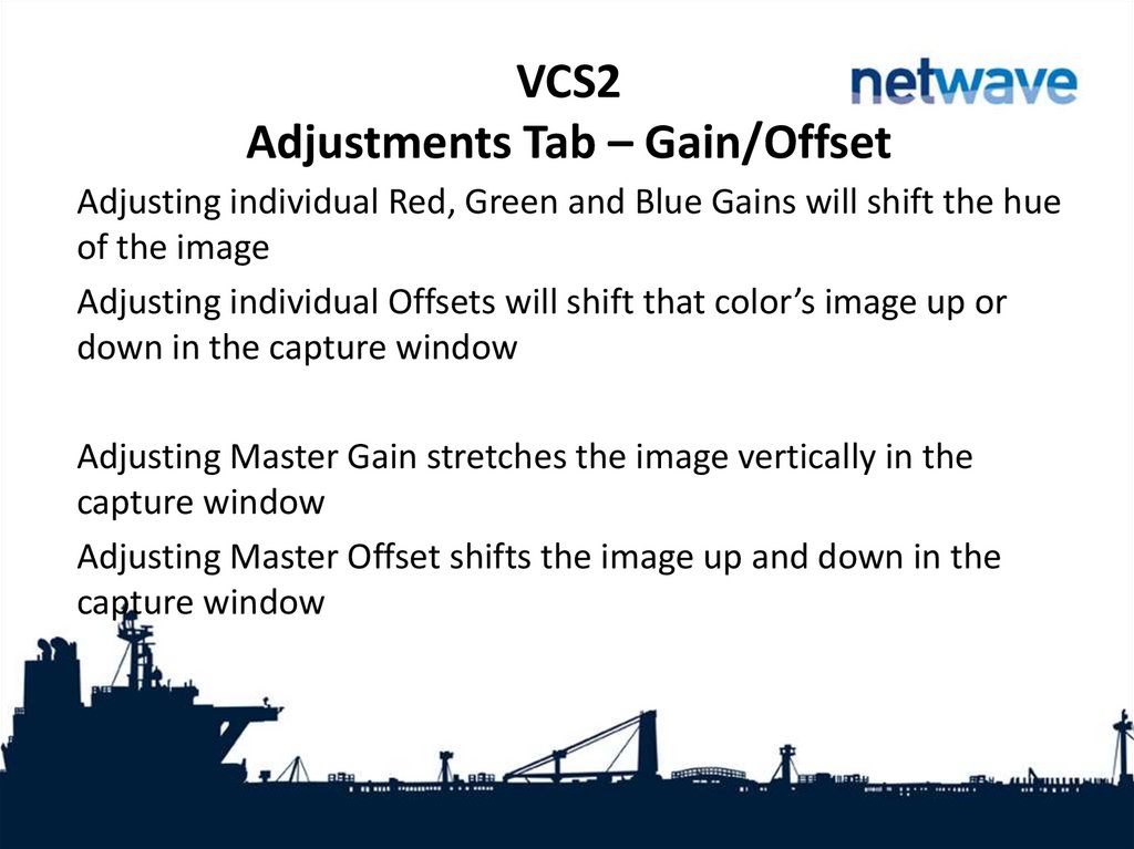 VCS2 Adjustments Tab – Gain/Offset