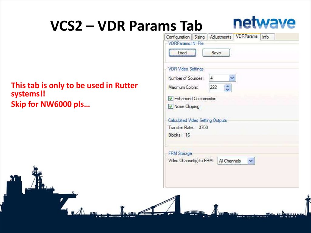 VCS2 – VDR Params Tab