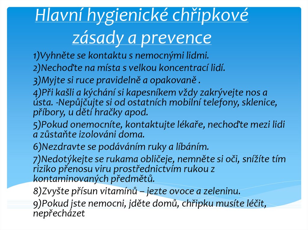 Hlavní hygienické chřipkové zásady a prevence