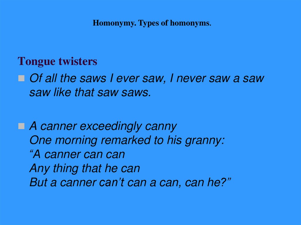 Homonymy. Types of homonyms.