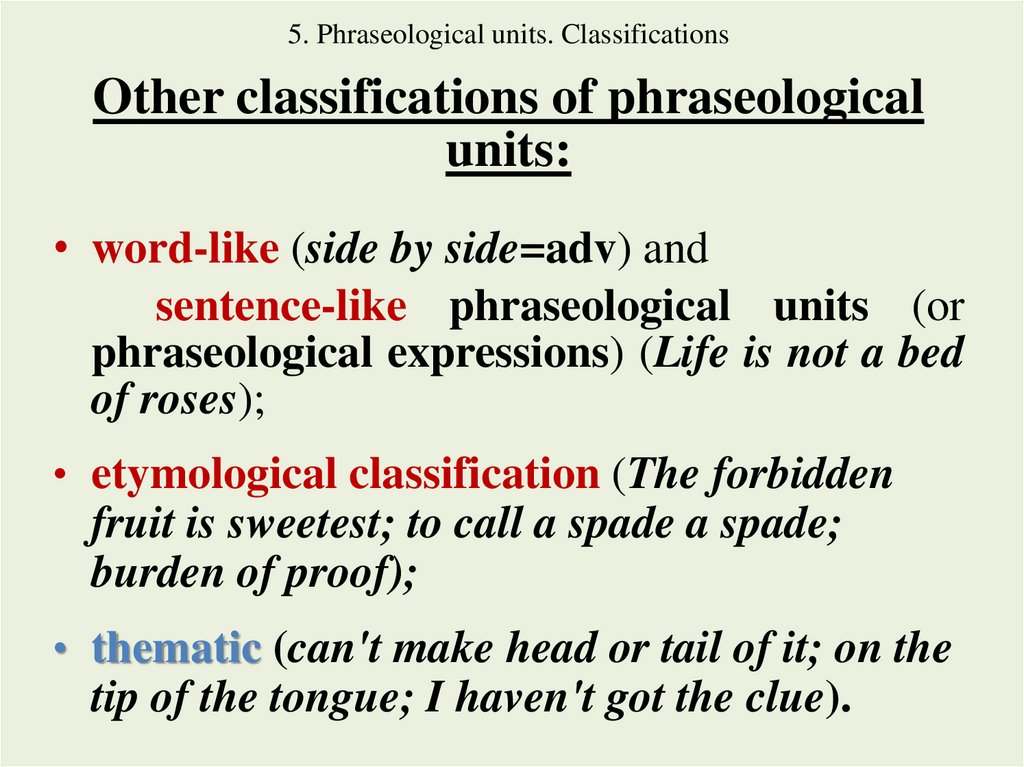 5. Phraseological units. Classifications