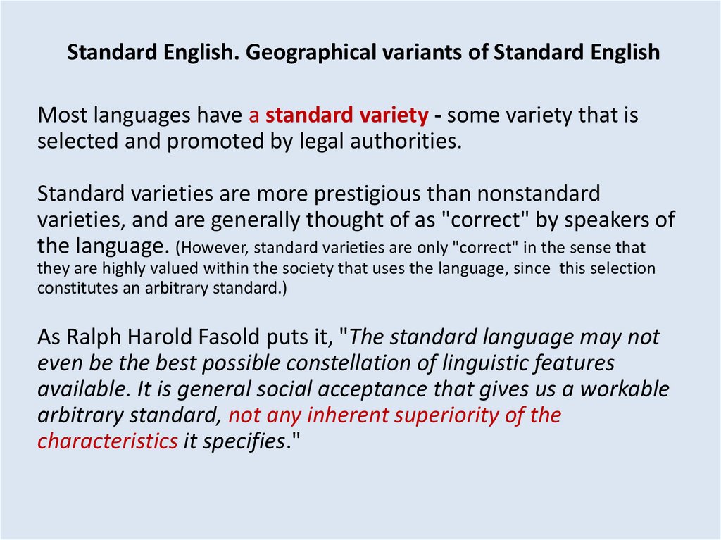 Standard English. Geographical variants of Standard English