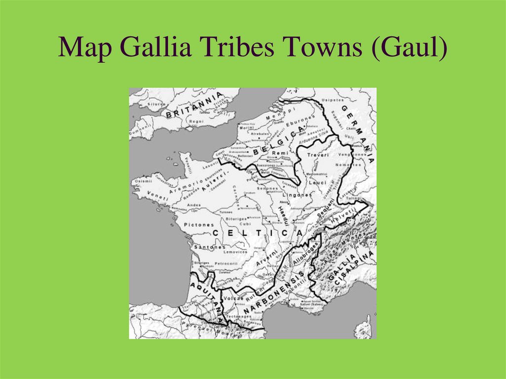 Map Gallia Tribes Towns (Gaul)
