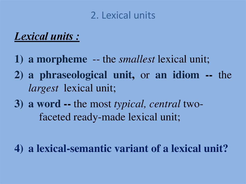 2. Lexical units