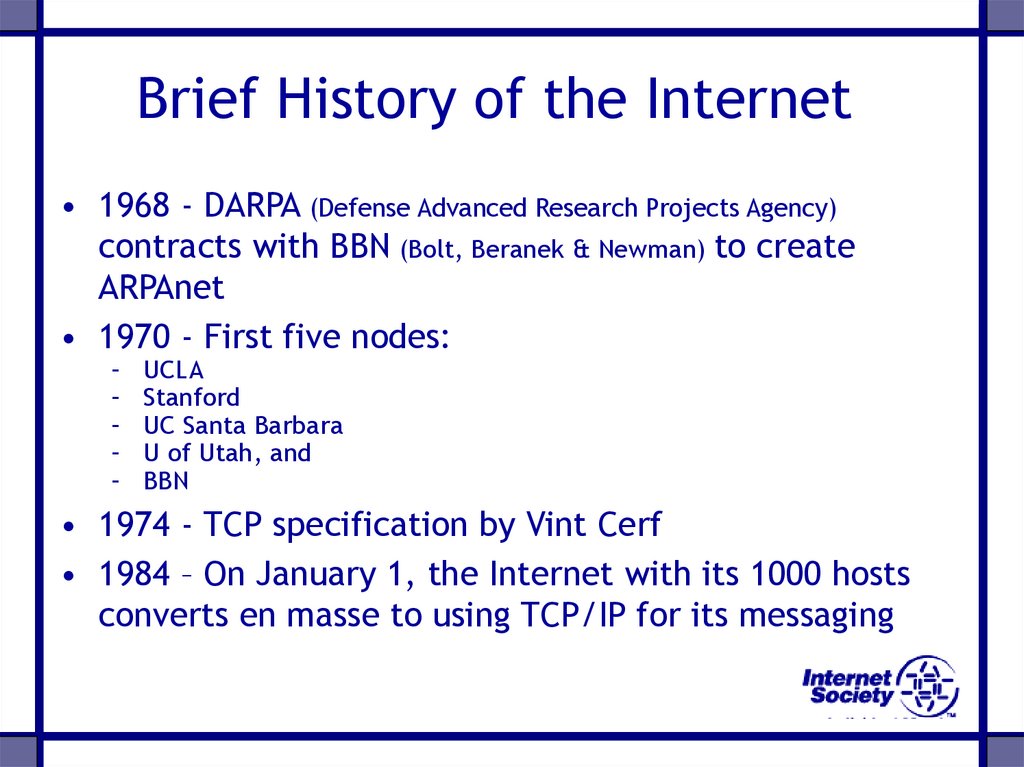 Brief History of the Internet