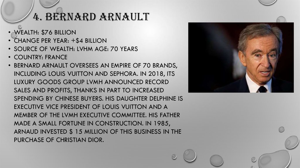 4. Bernard Arnault