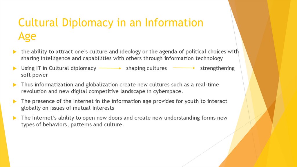 Cultural Diplomacy in an Information Age