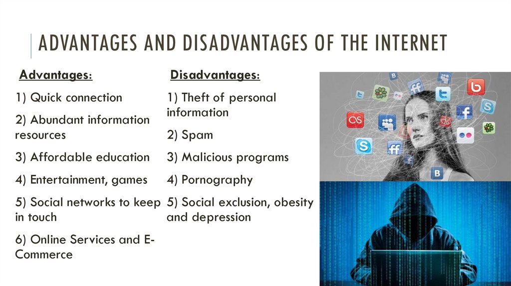 Advantages and disadvantages of the Internet
