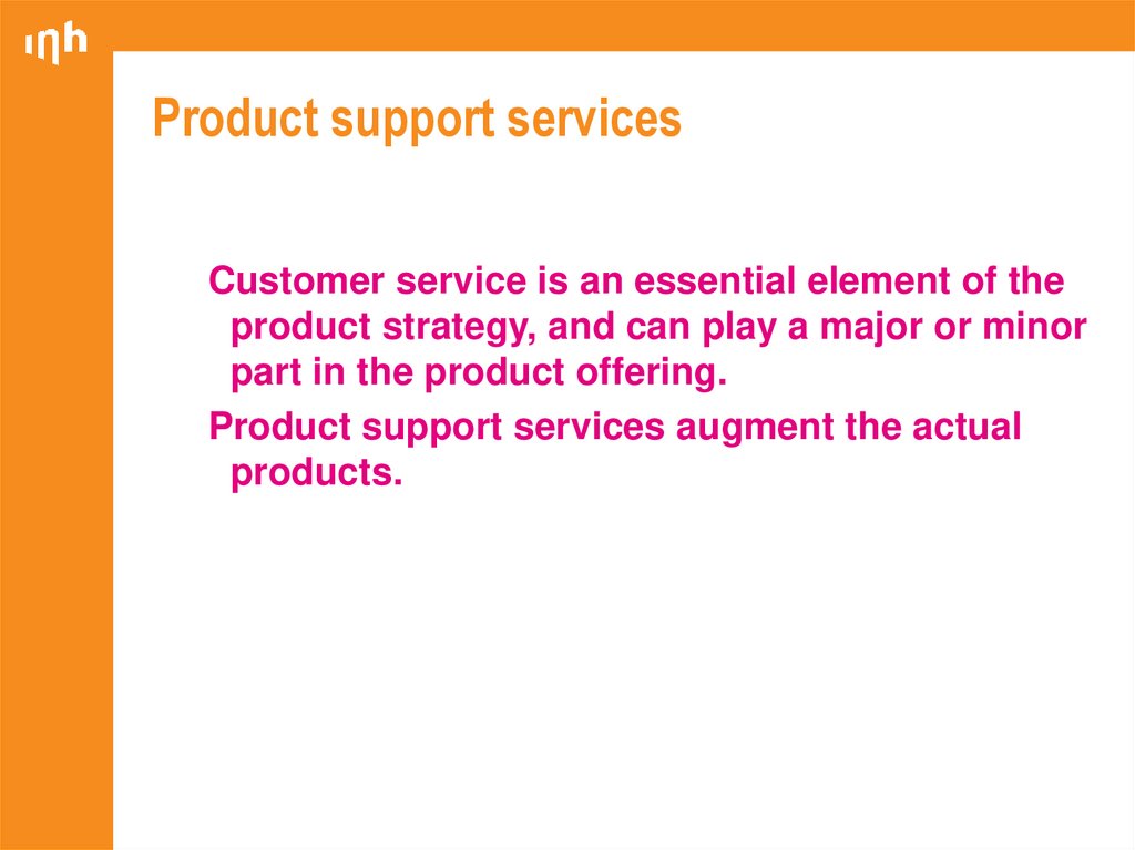 Product support services