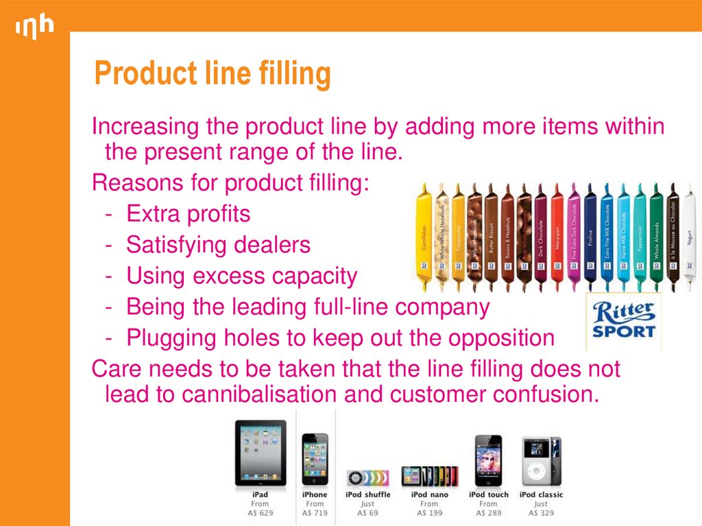 Product line filling