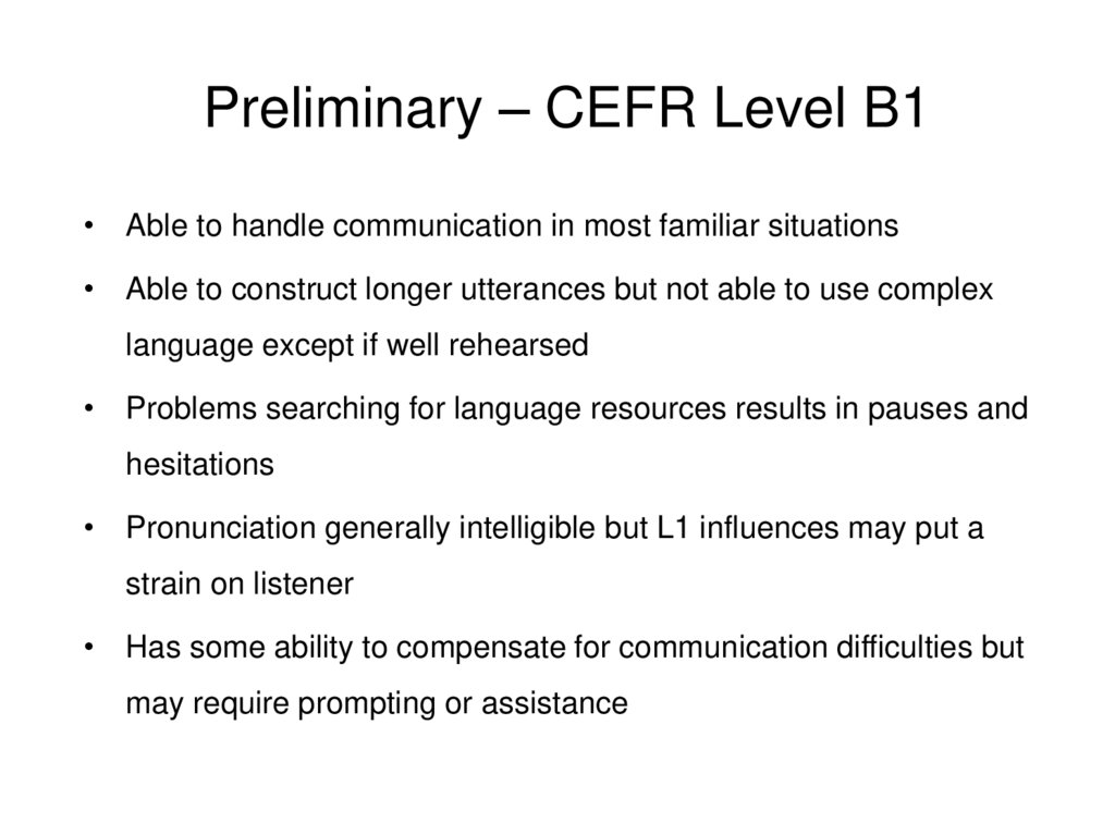 Preliminary – CEFR Level B1