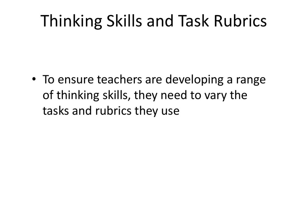 Thinking Skills and Task Rubrics