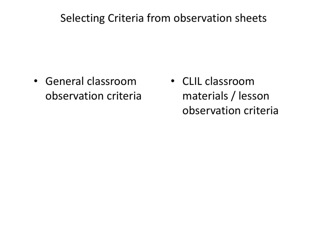 Selecting Criteria from observation sheets