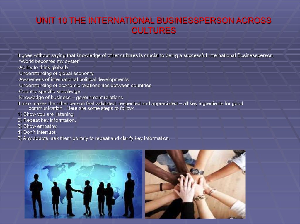 UNIT 10 THE INTERNATIONAL BUSINESSPERSON ACROSS CULTURES