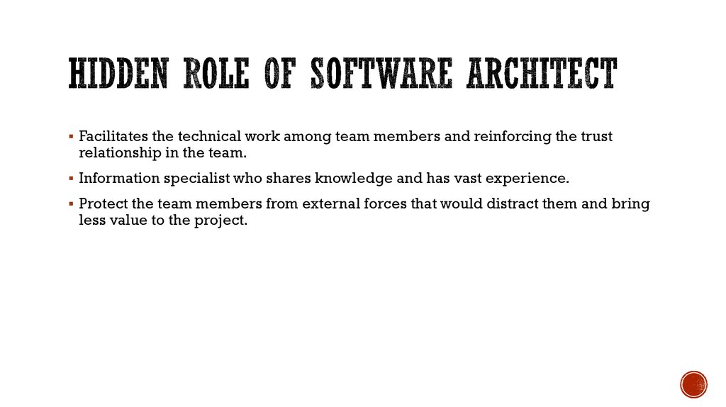 Hidden Role of Software Architect