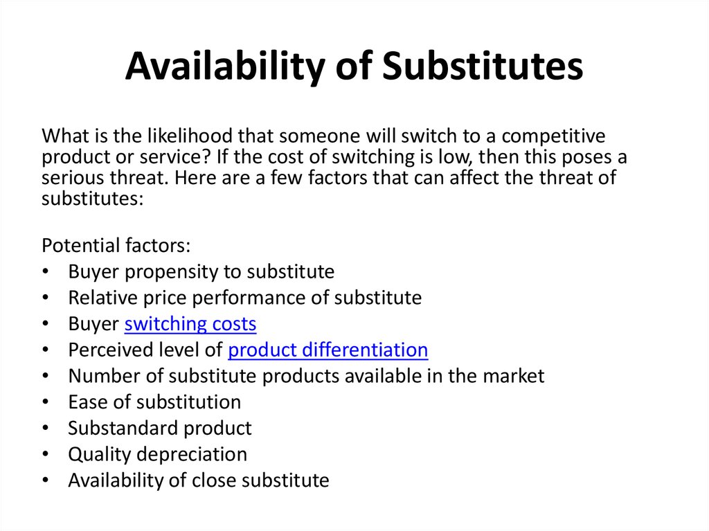 Availability of Substitutes