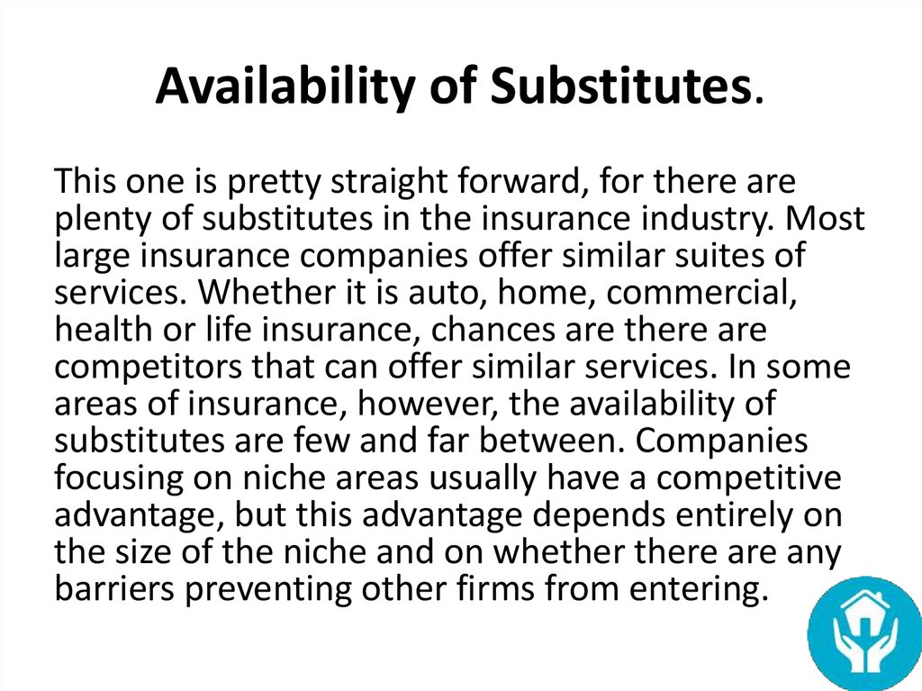 Availability of Substitutes.