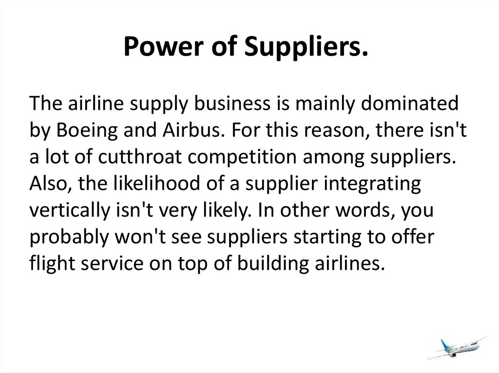 Power of Suppliers. 
